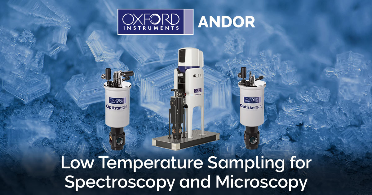 OEM Optical Cryostats - Andor - Oxford Instruments